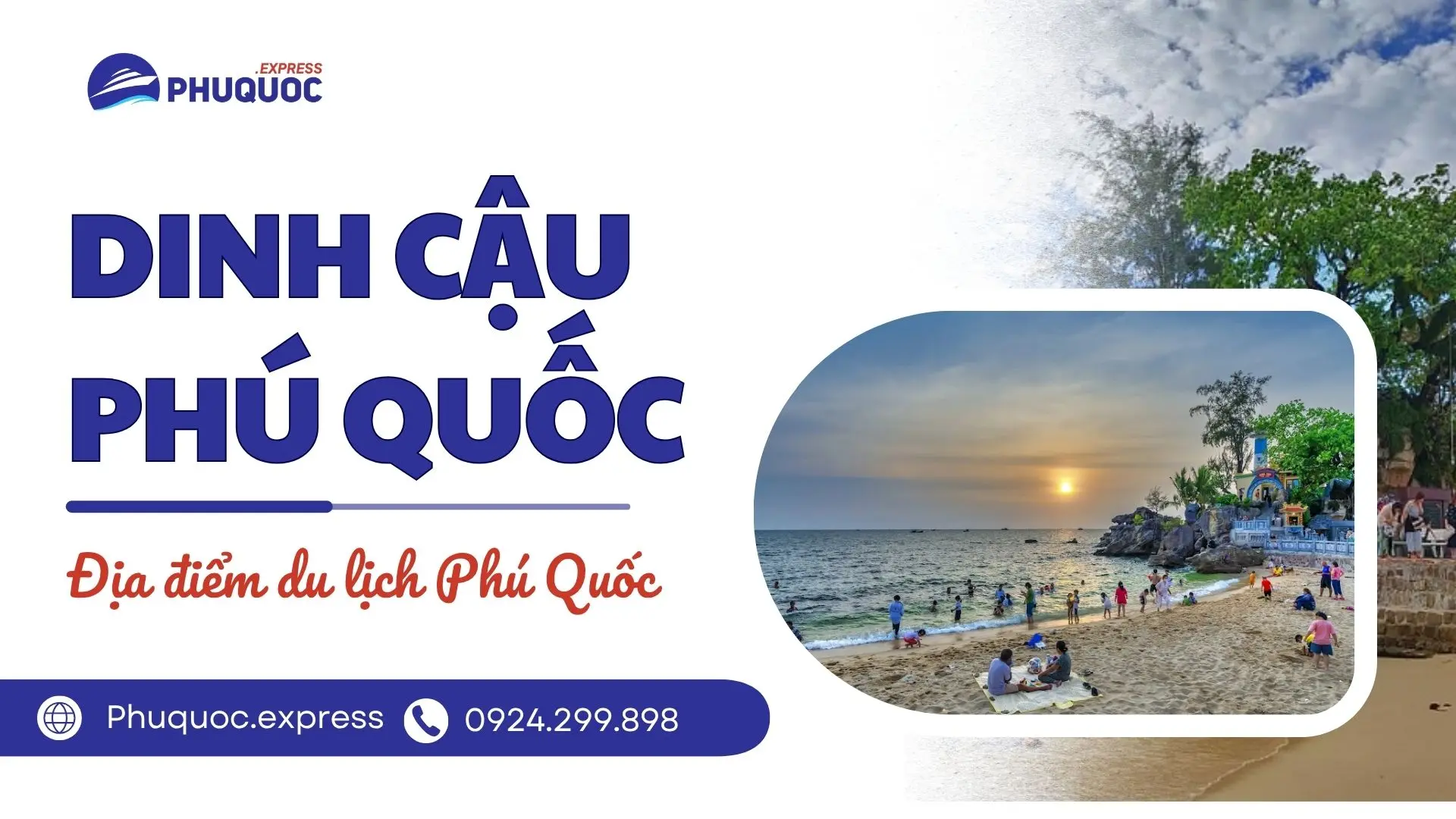Dinh Cậu Phú Quốc – Điểm Đến Văn Hóa & Tâm Linh Trên Đảo Ngọc