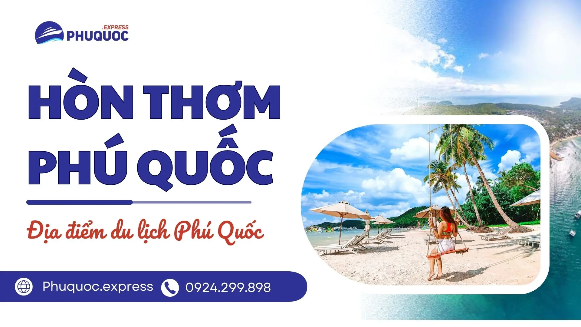 Hòn Thơm Phú Quốc – Thiên đường biển đảo tuyệt đẹp